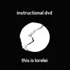 This Is Lorelei - Instructional Dvd - Single